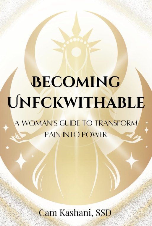 Becoming Unfckwithable by Cam Kashani
